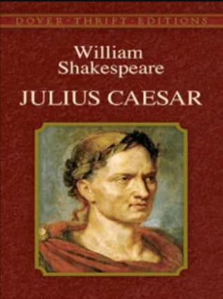 Julius Caesar by William Shakespeare