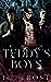 Teddy's Boys (Bad Boys of Bevington, #1)