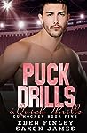 Puck Drills & Quick Thrills by Eden Finley