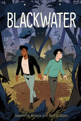 Blackwater by Jeannette Arroyo