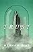 Trust by Hernan Diaz