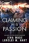 Book cover for Claiming His Passion (Northbay Pack, #4)