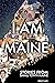 I Am Maine: Stories From Sm...