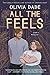 All the Feels by Olivia Dade