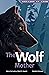 The Wolf Mother (Mothers of Xsan) (Volume 5)