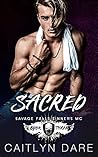 Sacred by Caitlyn Dare