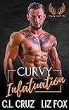 Curvy Infatuation by C.L. Cruz