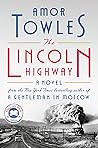 The Lincoln Highway by Amor Towles