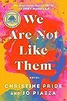 We Are Not Like Them by Christine Pride