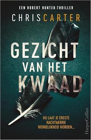 Gezicht van het kwaad by Chris Carter