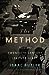 The Method: How the Twentieth Century Learned to Act