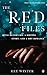 The Red Files