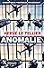 Anomalie by Hervé Le Tellier