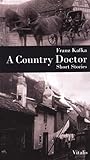 A Country Doctor by Franz Kafka