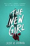 The New Girl by Jesse Q. Sutanto