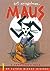 Maus I: A Survivor's Tale: My Father Bleeds History (Maus, #1)