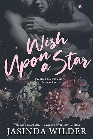 Wish Upon A Star by Jasinda Wilder