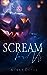 Scream For Us (Order of the Unseen #1) by Molly Doyle