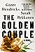 The Golden Couple by Greer Hendricks