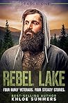 Rebel Lake by Khloe Summers