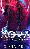 Xora by Olivia  Riley