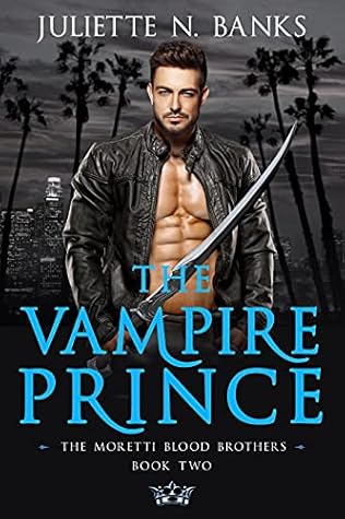 The Vampire Prince by Juliette N. Banks