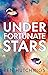 Under Fortunate Stars