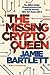 The Missing Cryptoqueen: The Billion Dollar Cryptocurrency Con and the Woman Who Got Away with It