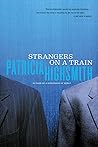 Strangers on a Train by Patricia Highsmith