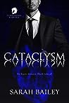 Cataclysm by Sarah    Bailey