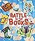 Battle of the Books by Melanie Ellsworth