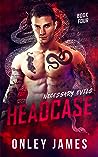 Headcase by Onley James