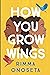 How You Grow Wings