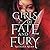 Girls of Fate and Fury by Natasha Ngan