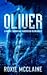 Oliver (New Carnegie Androids #1)