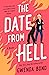 The Date from Hell