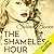 The Shameless Hour (The Ivy Years, #4)