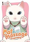 Cat Massage Therapy Vol. 1 by Haru Hisakawa