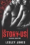 The Story of Us by Lesley  Jones