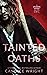 Tainted Oaths (Collateral Damage, #1)