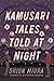 Kamusari Tales Told at Night (Forest, #2)