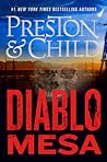 Diablo Mesa by Douglas Preston