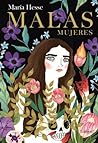 Malas mujeres by María Hesse