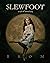 Slewfoot: A Tale of Bewitchery