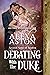 Debating with the Duke (Second Sons of London, #2) by Alexa Aston