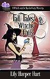 Tall Tales & Witchy Fails (Witch on the Rocks, #1)