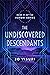 The Undiscovered Descendants (Nordri #1)