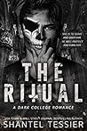 The Ritual by Shantel Tessier