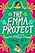 The Emma Project (The Rajes, #4)