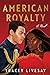 American Royalty (American Royalty, #1)